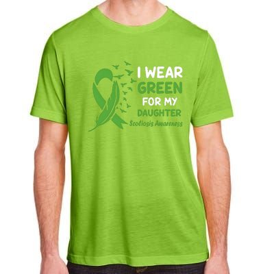 I Wear Green For My Daughter Scoliosis Awareness Adult ChromaSoft Performance T-Shirt