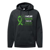 I Wear Green For My Daughter Scoliosis Awareness Performance Fleece Hoodie