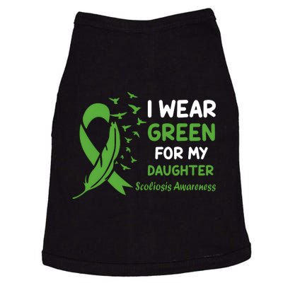 I Wear Green For My Daughter Scoliosis Awareness Doggie Tank