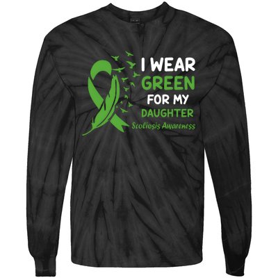 I Wear Green For My Daughter Scoliosis Awareness Tie-Dye Long Sleeve Shirt