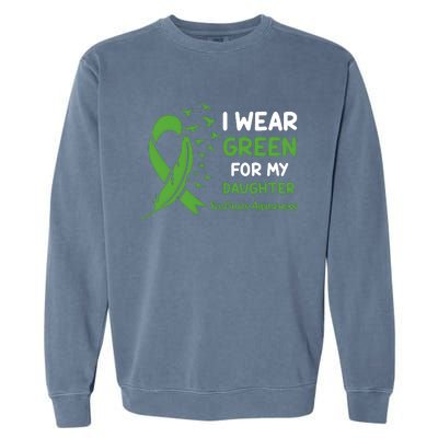 I Wear Green For My Daughter Scoliosis Awareness Garment-Dyed Sweatshirt