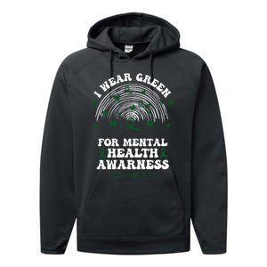 I Wear Green For Mental Health Awareness Green Ribbon Performance Fleece Hoodie