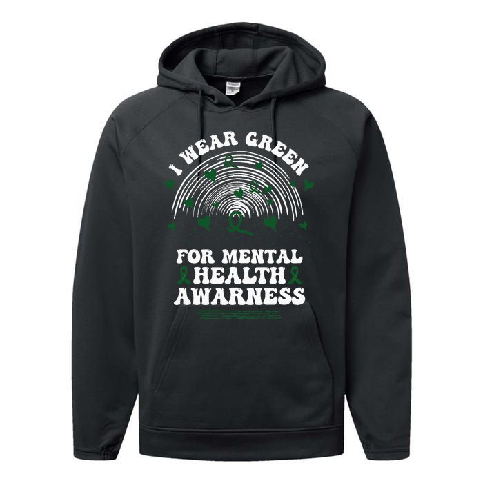 I Wear Green For Mental Health Awareness Green Ribbon Performance Fleece Hoodie