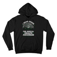 I Wear Green For Mental Health Awareness Green Ribbon Hoodie