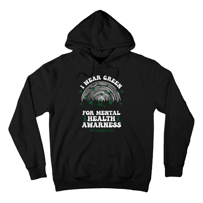 I Wear Green For Mental Health Awareness Green Ribbon Hoodie