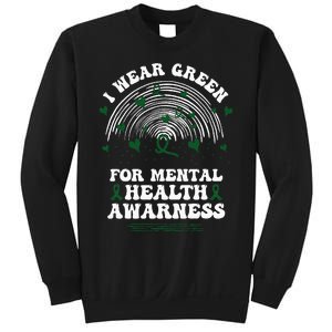 I Wear Green For Mental Health Awareness Green Ribbon Sweatshirt