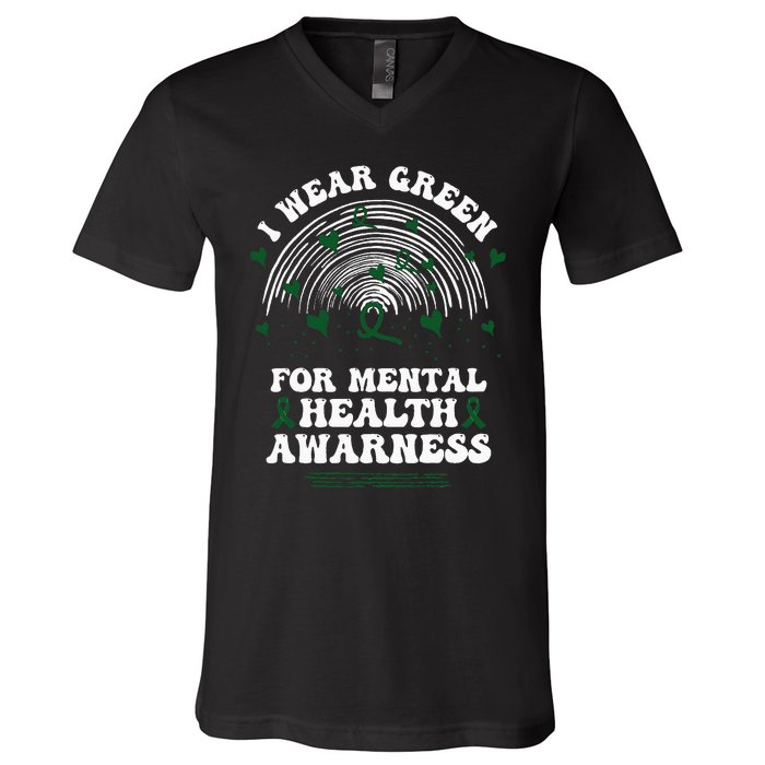 I Wear Green For Mental Health Awareness Green Ribbon V-Neck T-Shirt