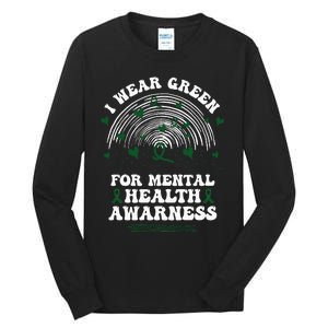 I Wear Green For Mental Health Awareness Green Ribbon Tall Long Sleeve T-Shirt