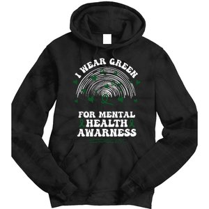 I Wear Green For Mental Health Awareness Green Ribbon Tie Dye Hoodie