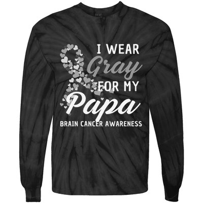 I Wear Gray For My Papa Brain Cancer Awareness Fight Grey Tie-Dye Long Sleeve Shirt