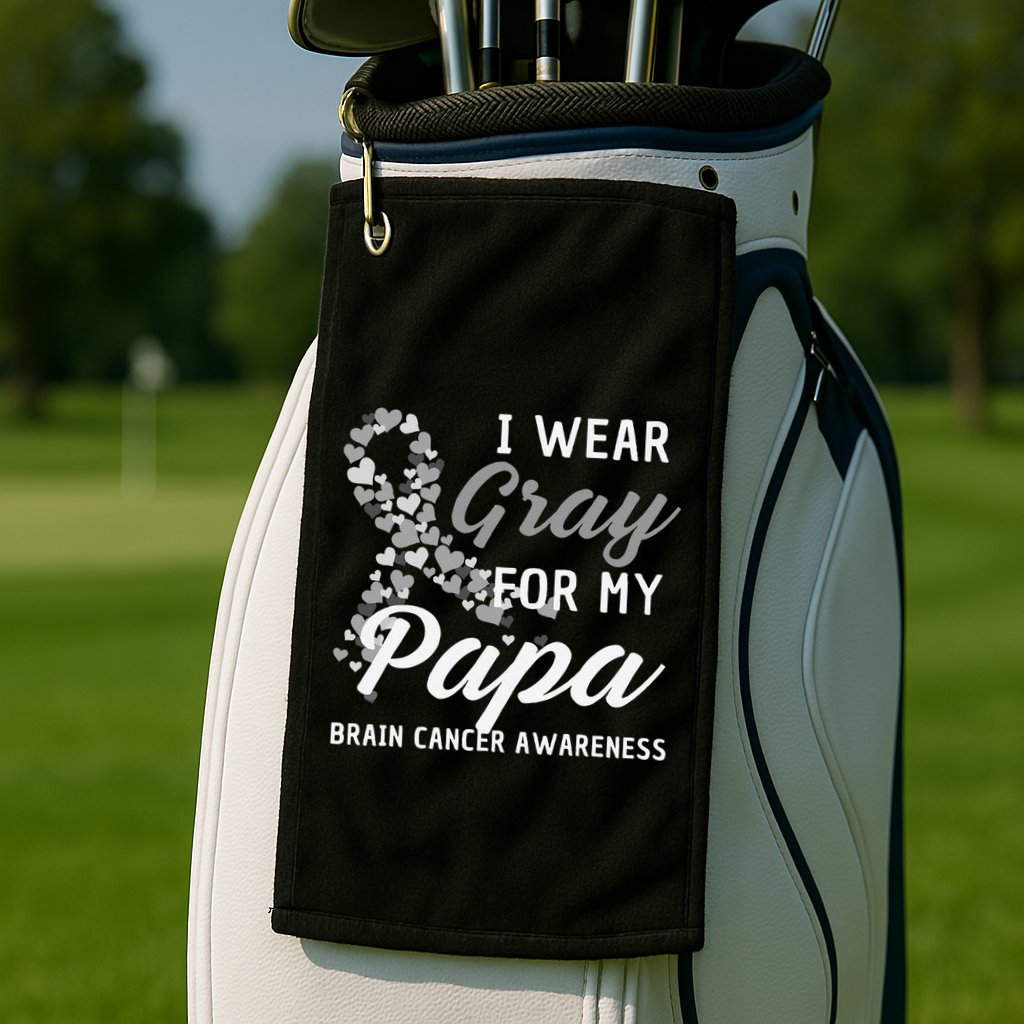I Wear Gray For My Papa Brain Cancer Awareness Fight Grey Golf Towel