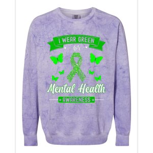 I Wear Green For Mental Health Awareness Ribbon Butterfly Colorblast Crewneck Sweatshirt