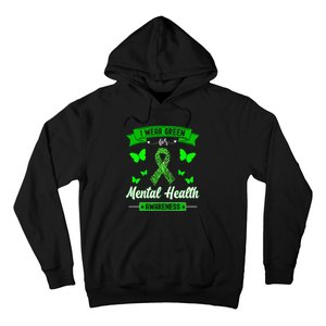 I Wear Green For Mental Health Awareness Ribbon Butterfly Hoodie