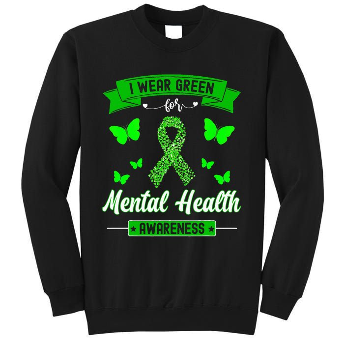 I Wear Green For Mental Health Awareness Ribbon Butterfly Sweatshirt