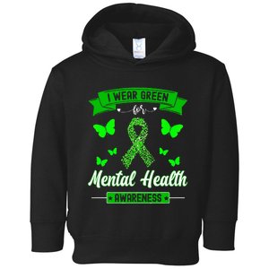 I Wear Green For Mental Health Awareness Ribbon Butterfly Toddler Hoodie