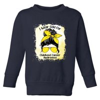 I Wear Gold For Childhood Cancer Awareness Shirts Messy Bun Toddler Sweatshirt