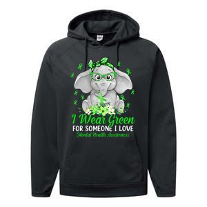 I Wear Green For Mental Health Awareness Ribbon Elephant Performance Fleece Hoodie