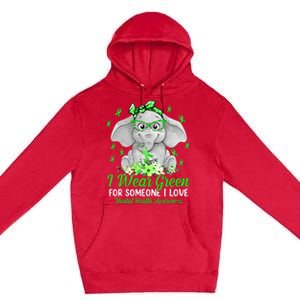 I Wear Green For Mental Health Awareness Ribbon Elephant Premium Pullover Hoodie