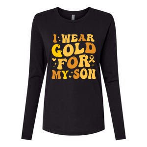 I Wear Gold For My Son Childhood Cancer Awareness Womens Cotton Relaxed Long Sleeve T-Shirt