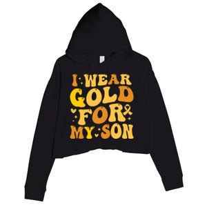 I Wear Gold For My Son Childhood Cancer Awareness Crop Fleece Hoodie