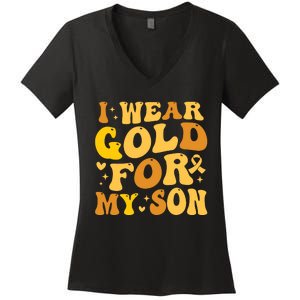 I Wear Gold For My Son Childhood Cancer Awareness Women's V-Neck T-Shirt