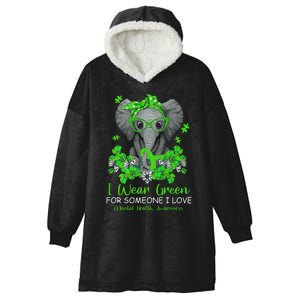 I Wear Green For Mental Health Awareness Ribbon Elephant Hooded Wearable Blanket