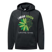 I Wear Green For My Daughter Cerebral Palsy Awareness Performance Fleece Hoodie