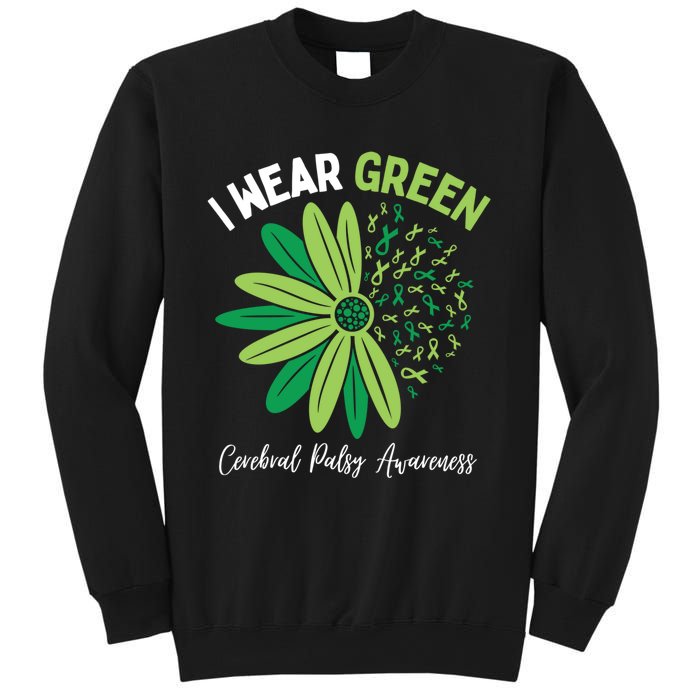 I Wear Green For My Daughter Cerebral Palsy Awareness Sweatshirt