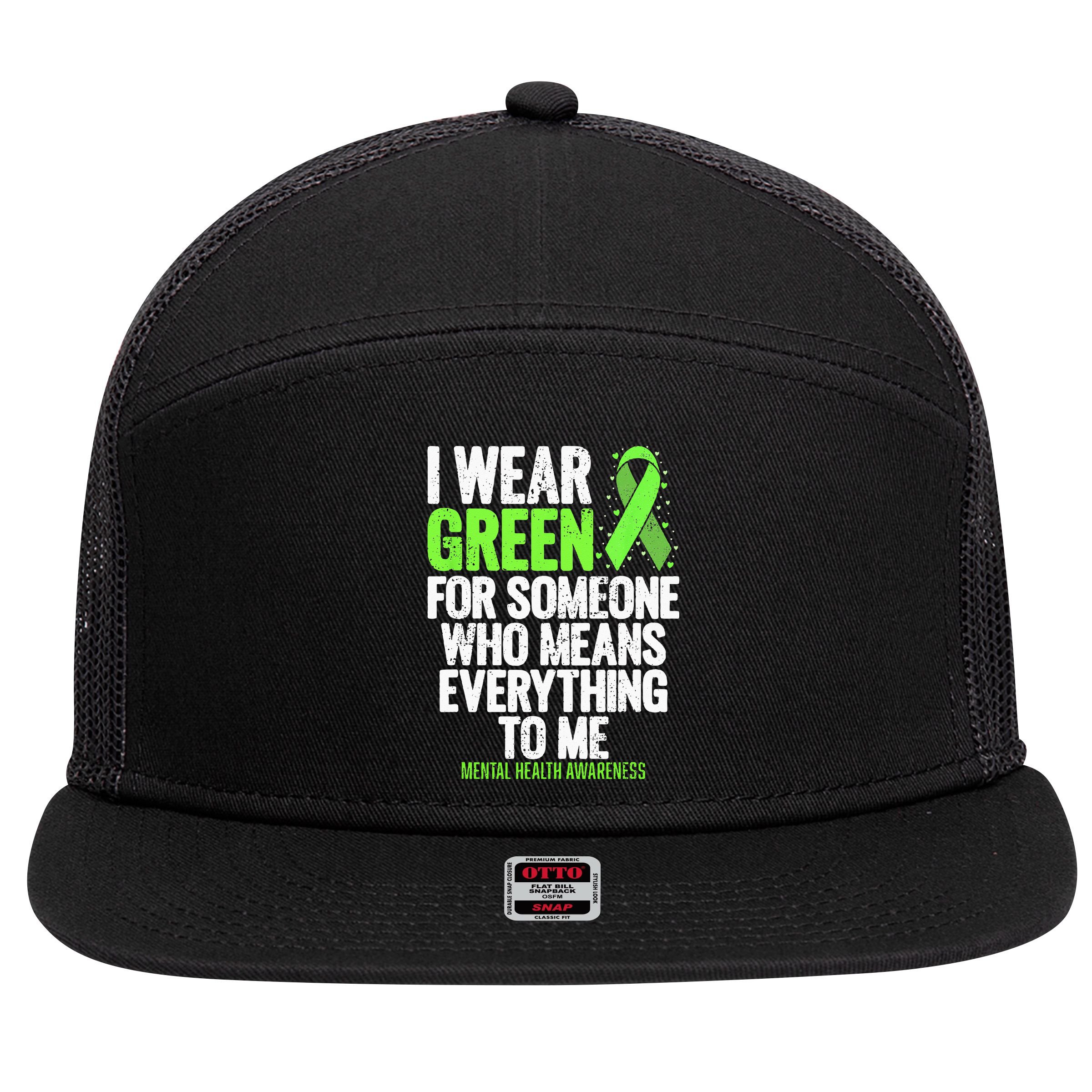 I Wear Green Ribbon Fight The Stigma Mental Health Awareness 7 Panel Mesh Trucker Snapback Hat