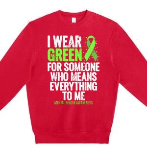 I Wear Green Ribbon Fight The Stigma Mental Health Awareness Premium Crewneck Sweatshirt