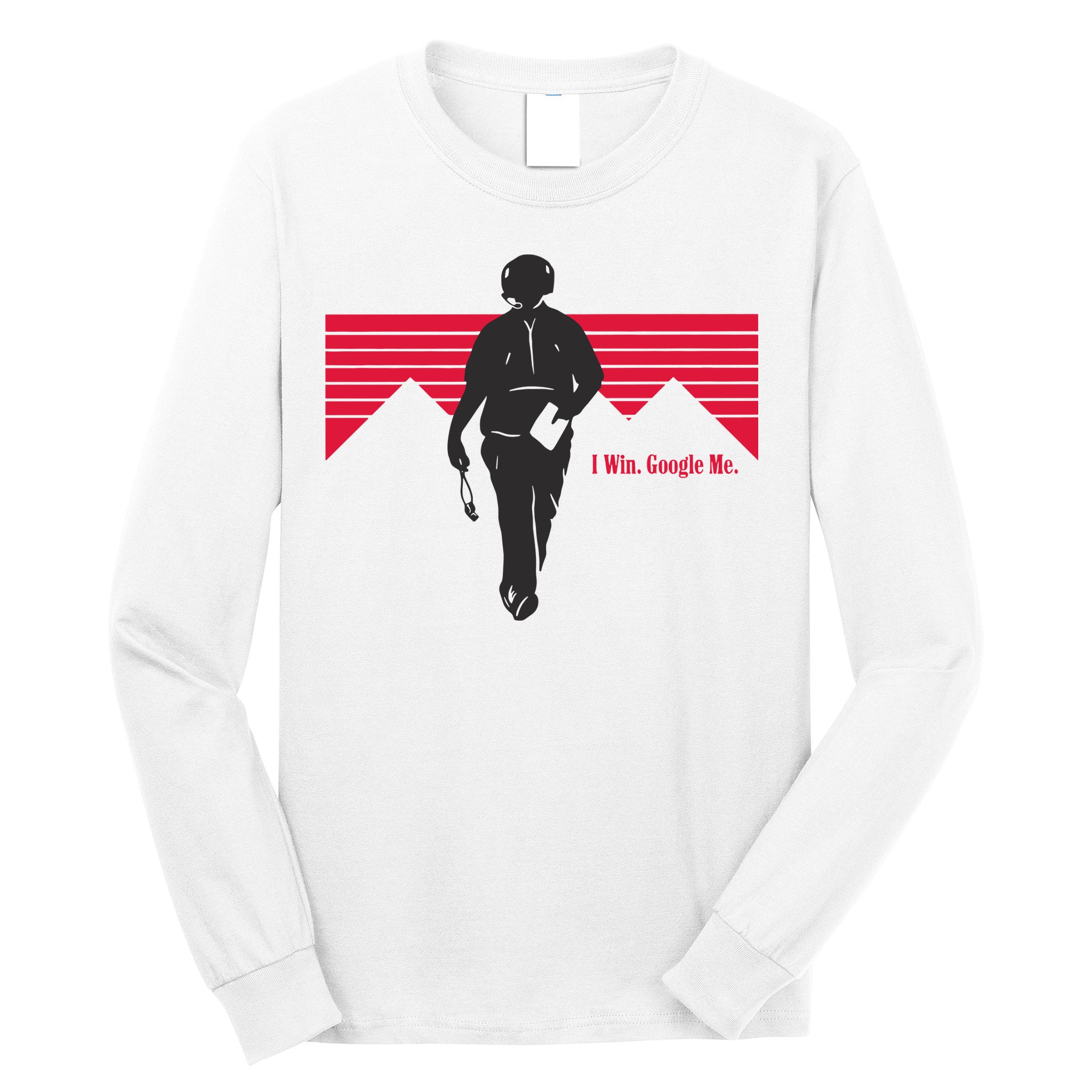 I Win Google Me Long Sleeve Shirt