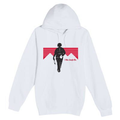 I Win Google Me Premium Pullover Hoodie