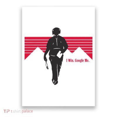 I Win Google Me Poster