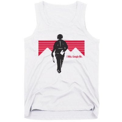 I Win Google Me Tank Top