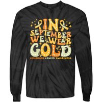 I Wear Gold For My Son Childhood Cancer Awareness Tie-Dye Long Sleeve Shirt