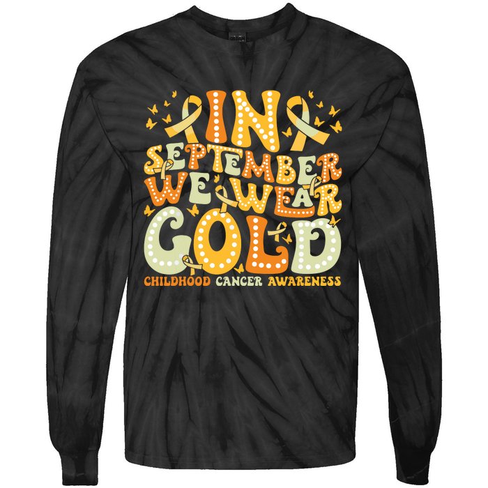 I Wear Gold For My Son Childhood Cancer Awareness Tie-Dye Long Sleeve Shirt