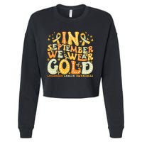 I Wear Gold For My Son Childhood Cancer Awareness Cropped Pullover Crew