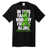 I Wear Green Ribbon Fight The Stigma Mental Health Awareness Tall T-Shirt