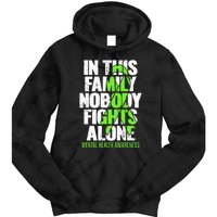 I Wear Green Ribbon Fight The Stigma Mental Health Awareness Tie Dye Hoodie