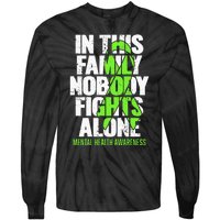 I Wear Green Ribbon Fight The Stigma Mental Health Awareness Tie-Dye Long Sleeve Shirt