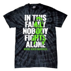 I Wear Green Ribbon Fight The Stigma Mental Health Awareness Tie-Dye T-Shirt