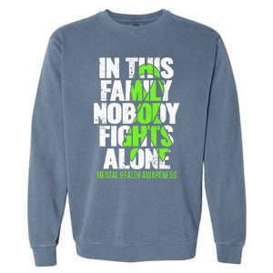 I Wear Green Ribbon Fight The Stigma Mental Health Awareness Garment-Dyed Sweatshirt