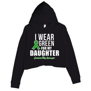 I Wear Green For Daughter Cerebral Palsy Awareness Gift Crop Fleece Hoodie