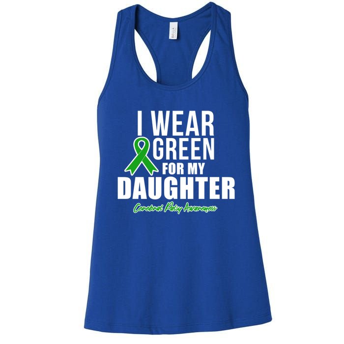 I Wear Green For Daughter Cerebral Palsy Awareness Gift Women's Racerback Tank