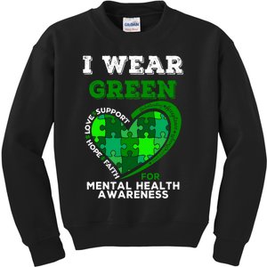 I Wear Green For Mental Health Awareness End The Stigma Kids Sweatshirt