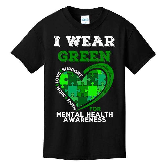 I Wear Green For Mental Health Awareness End The Stigma Kids T-Shirt