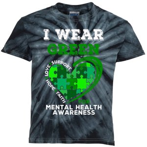 I Wear Green For Mental Health Awareness End The Stigma Kids Tie-Dye T-Shirt