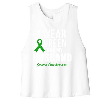 I Wear Green For Husband Cerebral Palsy Awareness Gift Women's Racerback Cropped Tank