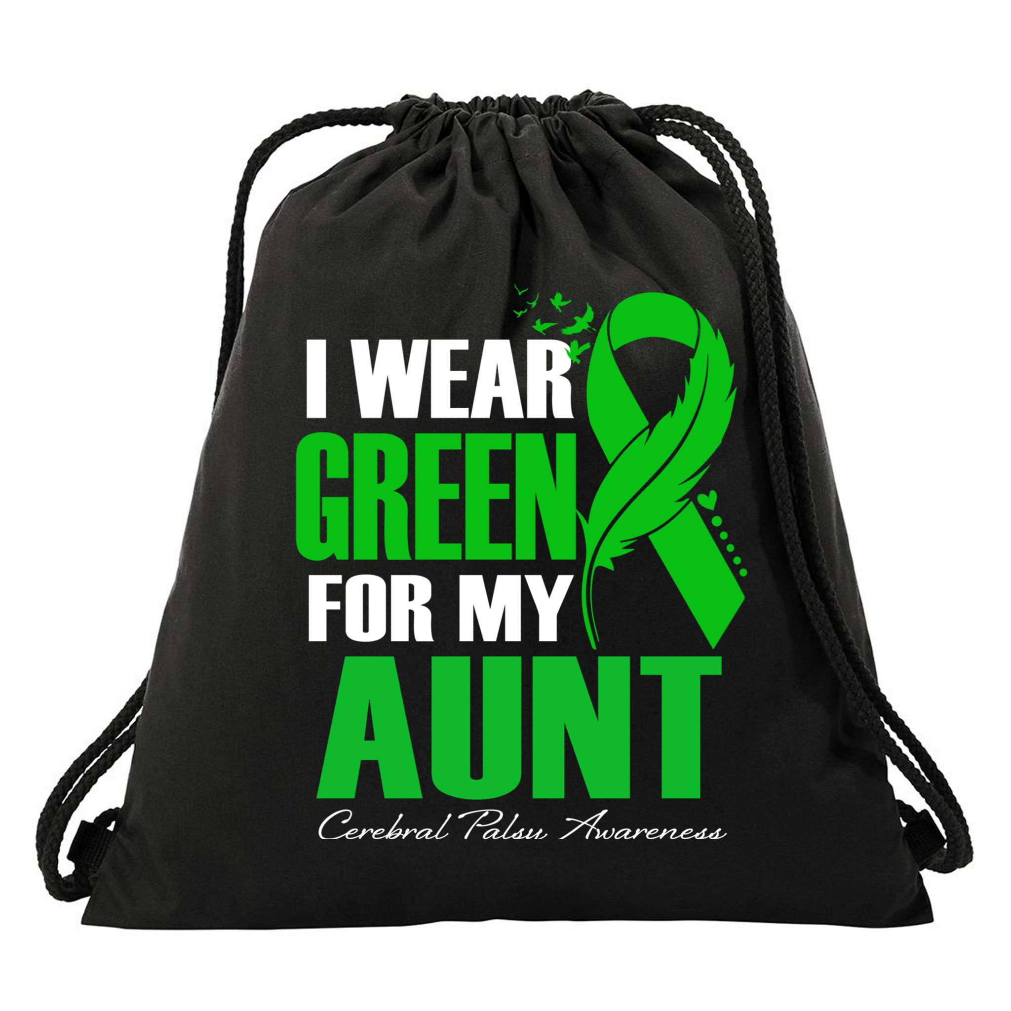 I Wear Green For My Aunt Cerebral Palsy Awareness Feather Cool Gift Drawstring Bag