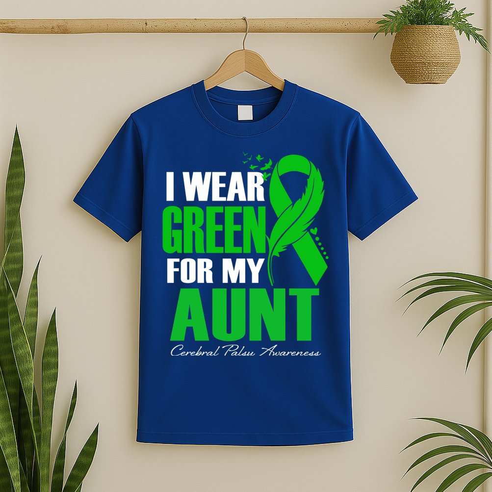 I Wear Green For My Aunt Cerebral Palsy Awareness Feather Cool Gift T-Shirt